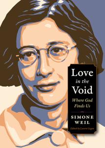 «Love in the Void» by Simone Weil