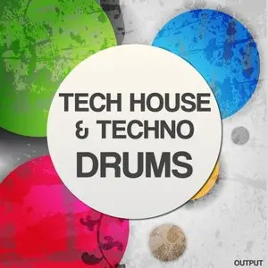 Output - Tech House and Techno Drums WAV