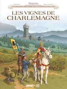 Vinifera - Tome 11 - Les Vignes De Charlemagne