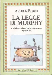 Arthur Bloch - La Legge di Murphy (repost)