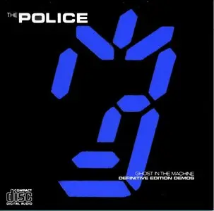 The Police - Ghost In The Machine: Definitive Edition Demos (2006)