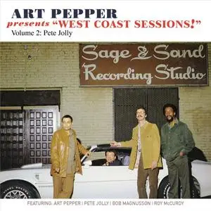 Art Pepper - Art Pepper Presents “West Coast Sessions!” Volume 2: Pete Jolly (2017) {Omnivore Recordings rec 1980}