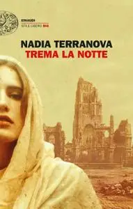Nadia Terranova - Trema la notte