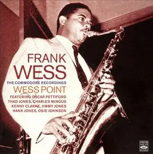 Frank Wess - Wess Point, The Commodore Recordings (1954) [2007]