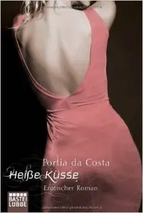 Portia da Costa - Heisse Kuesse