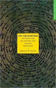 Ant Encounters: Interaction Networks and Colony Behavior (repost)