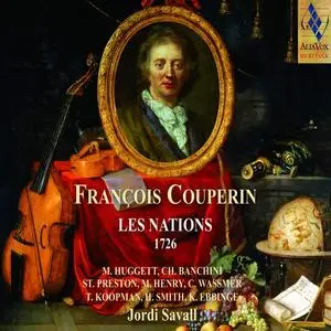 Jordi Savall, Hespèrion XXI - François Couperin: Les Nations, 1726 (2018)