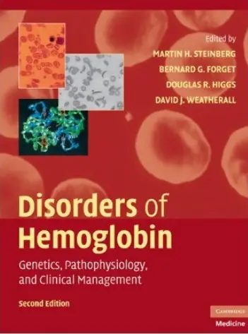 Disorders of Hemoglobin: Genetics, Pathophysiology, and Clinical Management