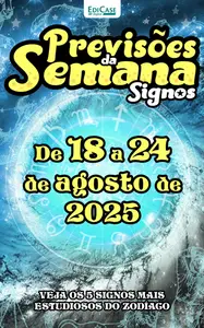 Previsões da Semana - 18 Agosto 2025