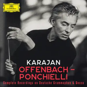 Herbert von Karajan - Karajan A-Z: Offenbach - Ponchielli (2024)