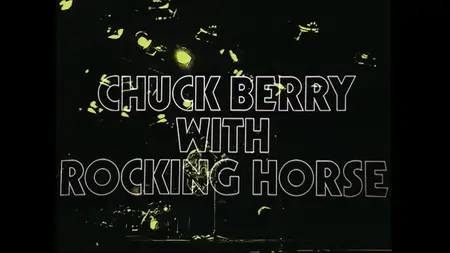 BBC - Chuck Berry in Concert  in 1972 (1972)