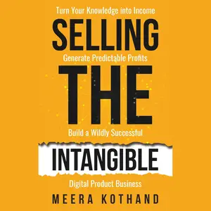 Selling the Intangible [Audiobook]