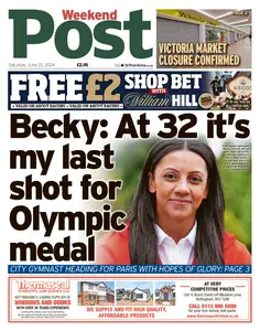 Nottingham Post - 22 June 2024