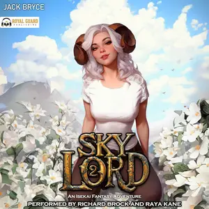 Sky Lord 2: An Isekai Fantasy Adventure