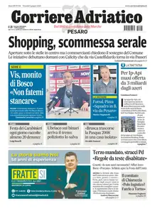 Corriere Adriatico Pesaro - 6 Giugno 2025