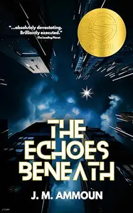 The Echoes Beneath