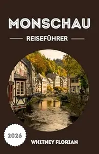 Monschau Reiseführer 2026