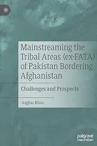 Mainstreaming the Tribal Areas