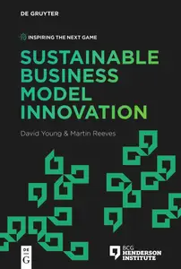 Sustainable Business Model Innovation (Inspiring the Next Game)