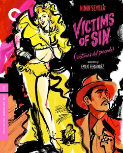 Victims of Sin / Víctimas del pecado (1951) [The Criterion Collection]