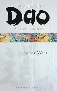 Reading the Dao: A Thematic Inquiry