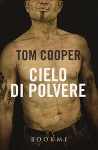 Cielo di polvere - Tom Cooper