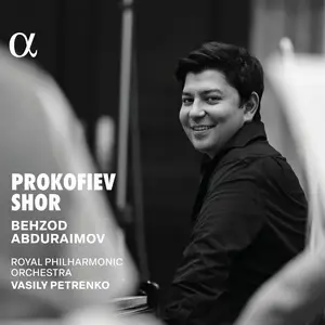 Behzod Abduraimov - Prokofiev & Shor (2025) [Official Digital Download 24/96]