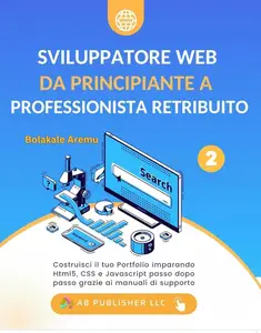 Sviluppatore Web da Principiante a Professionista Retribuito