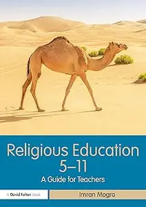 Religious Education 5-11: A Guide for Teachers