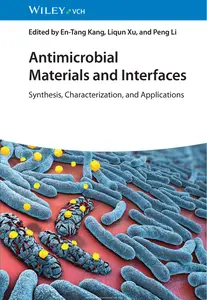 Antimicrobial Materials and Interfaces