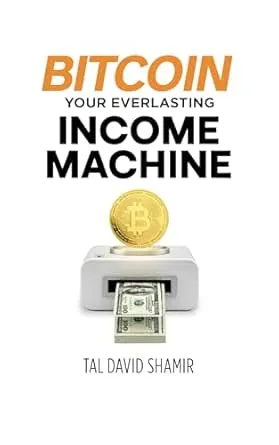 Bitcoin Your Everlasting Income Machine