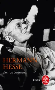 Hermann Hesse, "L'art de l'oisiveté"