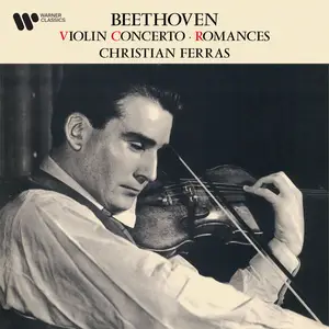 Christian Ferras - Beethoven- Violin Concerto & Romances (2021/2025) [Official Digital Download 24/96]