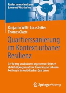 Quartierssanierung im Kontext urbaner Resilienz