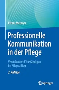 Professionelle Kommunikation in der Pflege, 2.Auflage