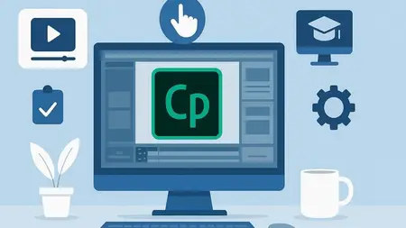 Mastering Advanced Adobe Captivate: Build Interactive eLearn