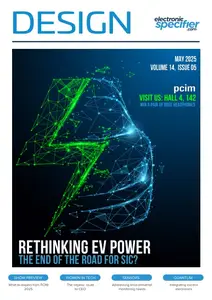 Electronic Specifier Design Magazine - May 2025