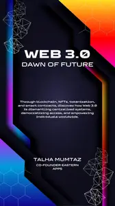 Web 3.0: Dawn of the Future