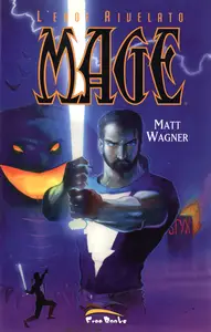 Mage - L'Eroe Rivelato - Volume 4