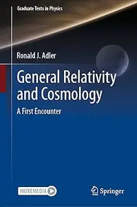 General Relativity and Cosmology: A First Encounter
