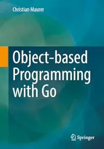 Object-based Programming with Go