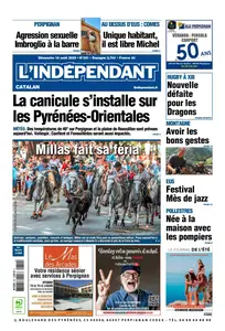 L'Indépendant - 10 Août 2025