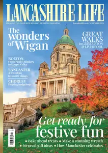 Lancashire Life - November 2024