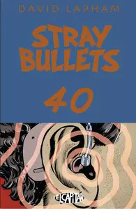 Stray Bullets 040 (2013 Edition) (digital) (Son of Ultron-Empire
