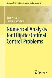 Numerical Analysis for Elliptic Optimal Control Problems