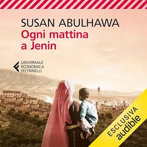 «Ogni mattina a Jenin» by Susan Abulhawa