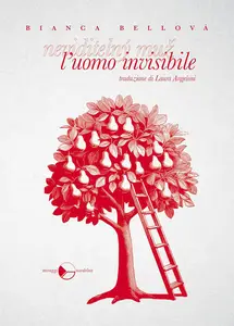 Bianca Bellová - L'uomo invisibile