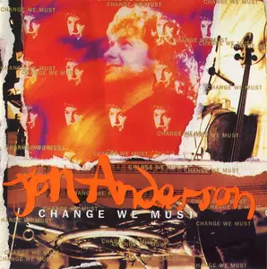 Jon Anderson - Change We Must (1994) (Repost)