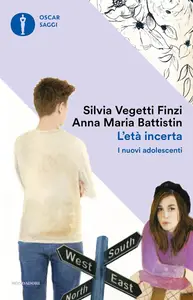 Silvia Vegetti Finzi, Anna Maria Battistin - L’età incerta