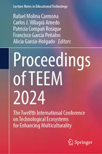 Proceedings of TEEM 2024: The Twelfth International Conference on Technological Ecosystems
